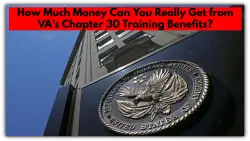 How Much Money Can You Really Get from VA’s Chapter 30 Training Benefits? Find Out Now!